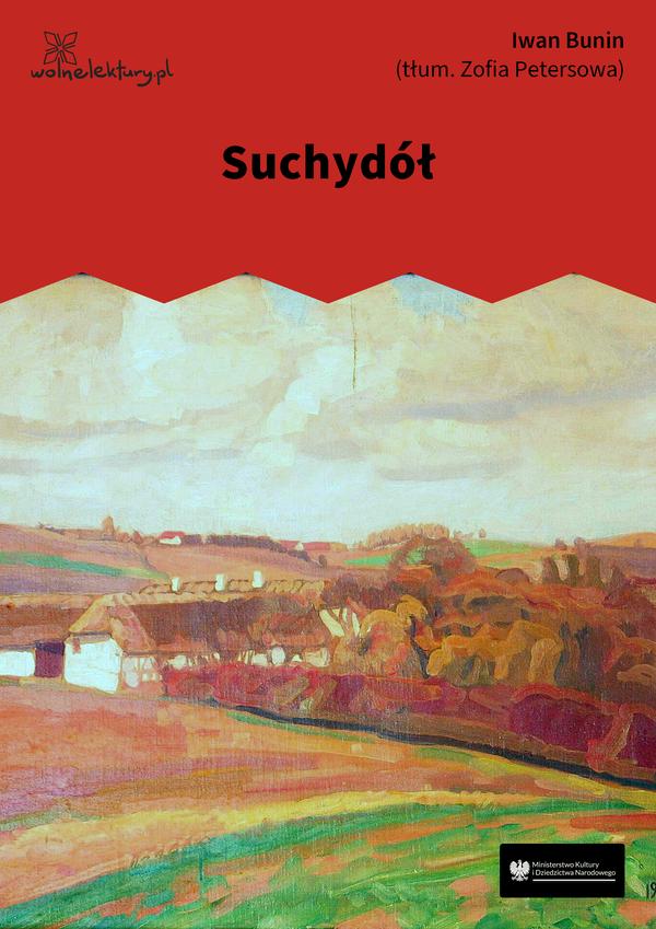„Suchydół” Iwana Bunina na Wolnych Lekturach